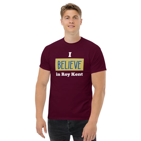 I Believe in Roy Kent T-Shirt