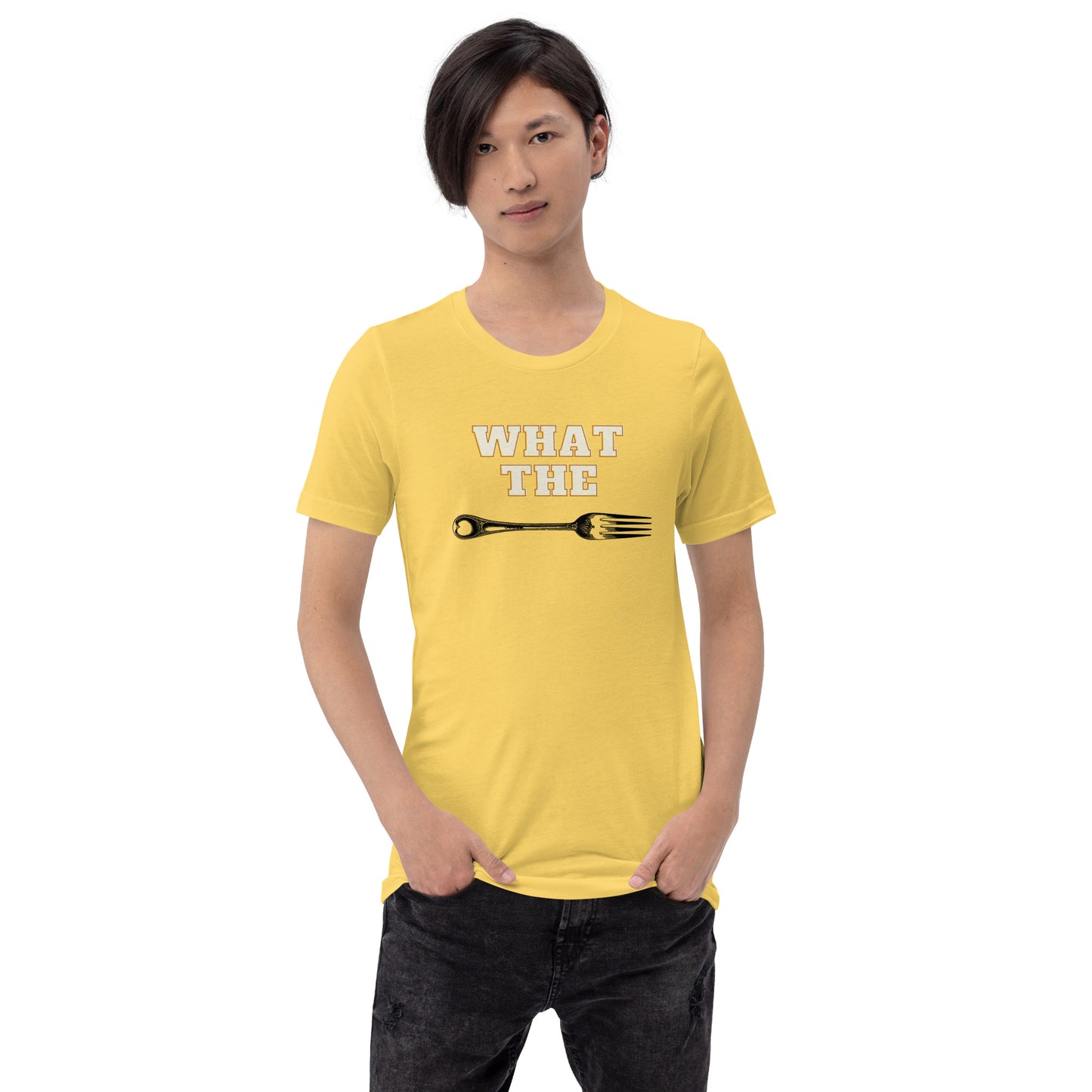 What The Fork T-Shirt..